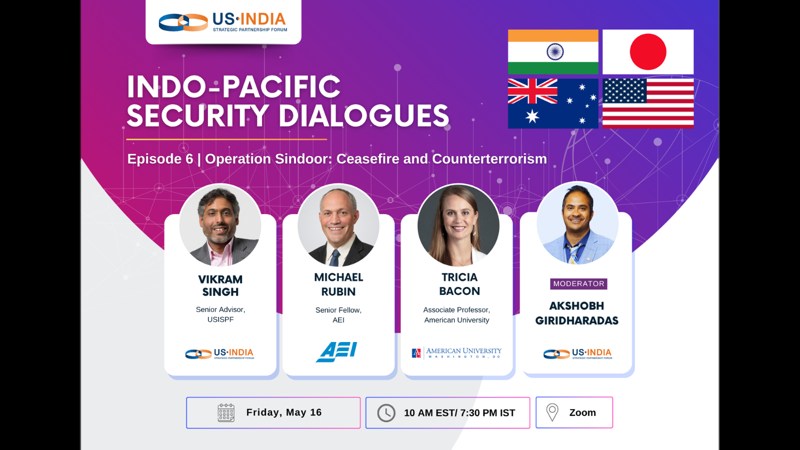 USISPF’s Indo-Pacific Security Dialogues| Episode 6 | Operation Sindoor: Ceasefire and Counterterrorism