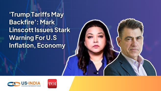 'Trump Tariffs May Backfire’ Mark Linscott Issues Stark Warning For U.S Inflation, Economy