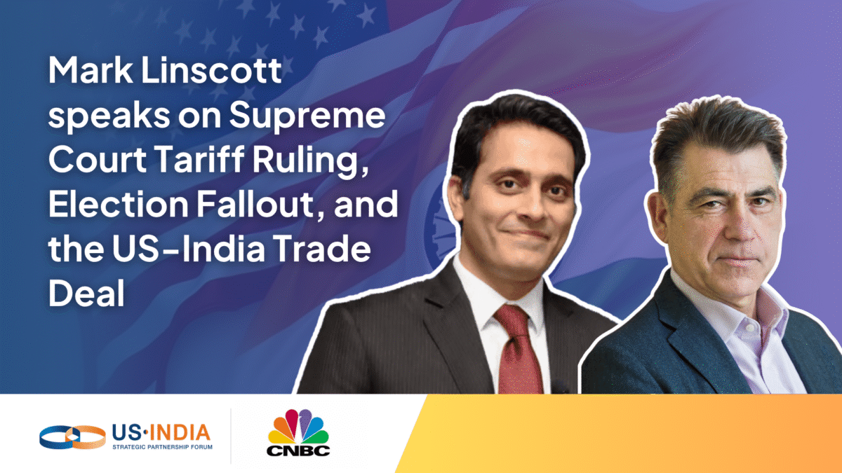 Mark Linscott, Senior Advisor, USISPF on the Supreme Court ruling on Trump’s tariffs